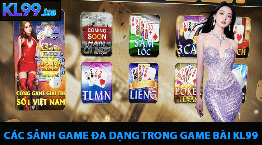 Các Sảnh Game Đa Dạng Trong Game Bài KL99