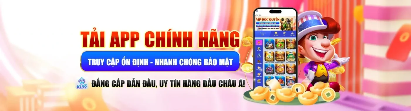 Tải app trải nghiệm mượt mà