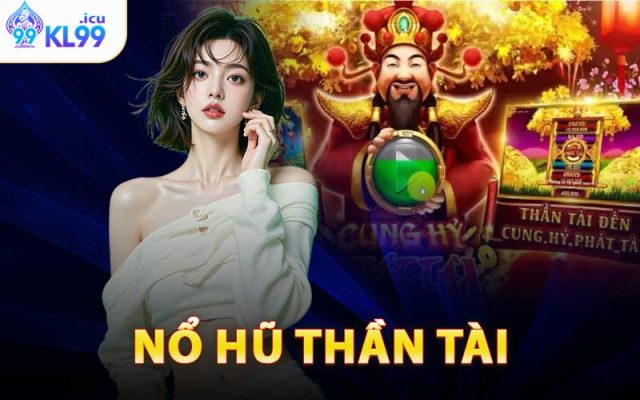 Nổ Hũ Thần Tài